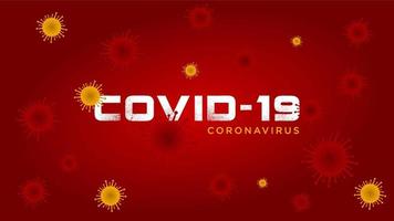 Grunge Covid-19 text red and yellow virus design vector