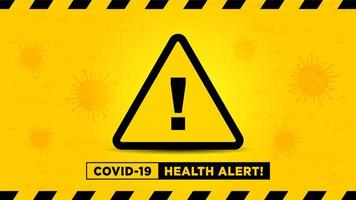 Health alert sign on yellow virus cell background