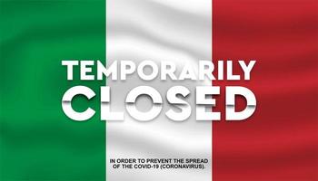 Italia Flag Temporarily Closed vector