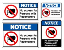 Notice No Access For Persons With Pacemaker vector