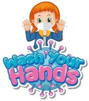 Girl Holding Up Hands with ''Wash Your Hands'' Text vector