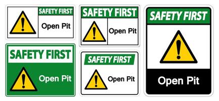 First Open Pit Sign vector