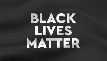 ''Black Lives Matter'' Flag Background