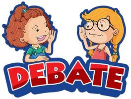 Font design for word debate with two happy girls in background vector