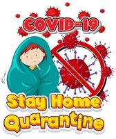Stay home quarantine on white background vector