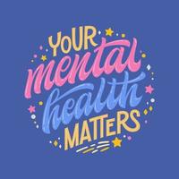 Your mental health matters hand drawing vector