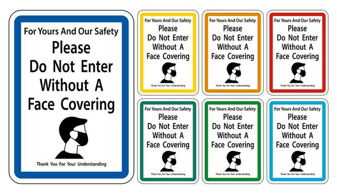 Do Not Enter Without Face Covering Colorful Border Signs
