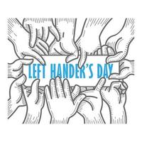 Left-handers day card with hands holding text vector