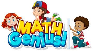 Font design for math genius with happy children vector