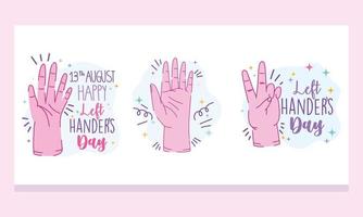 Left handers day hand gesture set vector