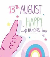 Left handers day, thumbs up gesture poster vector