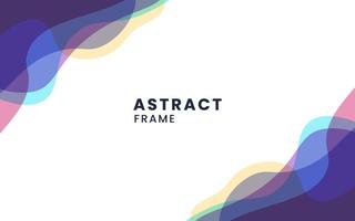 Abstract fulcolor liquid frame vector