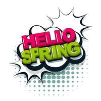 Hello Spring comic text pop art style vector