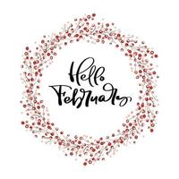 Hello February scandinavian calligraphy and wreath vector