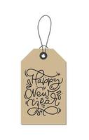 Feliz año nuevo etiqueta de regalo monoline caligráfica escrita a mano vector