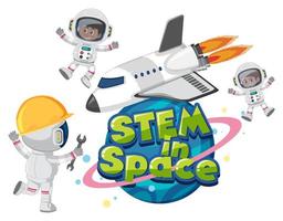 Stem in space logo with astronauts and space objects isolated vector