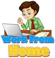 Font design for work from home with man working on computer vector