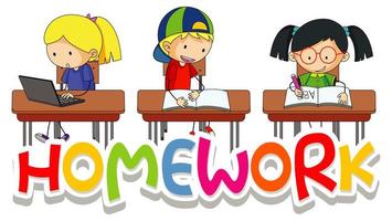 Font design for word homework with children in classroom vector