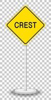 Crest road sign with stand isolated on transparent background vector