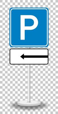 Left arrow parking sign with stand isolated on transparent background