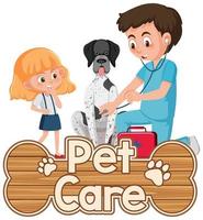 Pet Care logo or banner with veterinary doctor and dog on white background vector