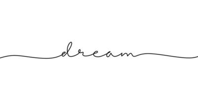 Dream text continuous one line drawing. vector