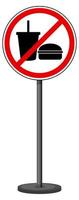 No eating or drinking sign with stand isolated on white background vector