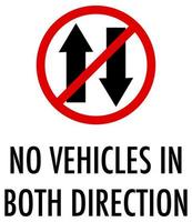 No hay vehículos en ambas direcciones firmar sobre fondo blanco. vector