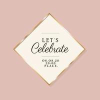 Let's celebrate text in gold frame vector