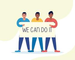 People holding a sign with we can do it message vector