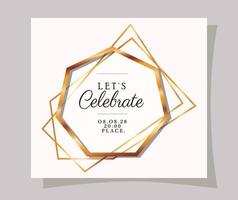 Let's celebrate text in gold frame vector