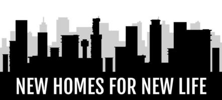 New homes for new life black silhouette banner vector