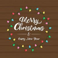 Christmas light frame with lettering on wooden background vector