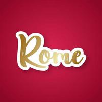 Rome hand drawn lettering on gradient vector