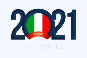 New Year 2021 typography with italy Flag vector