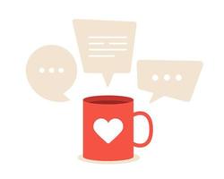 Lovely conversations about love. A red cup with a heart around which clouds of chat or messages bubble in the air. Cartoon flat vector illustration