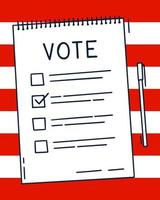 Vote document Bulletin concept. Cute cartoon list, choice of options and pen. Voting choice election concept. Doodle hand drawn style. Vector colored illustration on American flag background