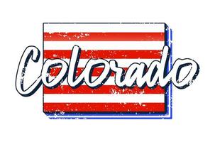 American flag in Colorado state map. Vector grunge style with Typography hand drawn lettering Colorado on map shaped old grunge vintage American national flag isolated on white background