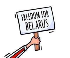 Freedom for Belarus on the poster. Protests in Belarus after the 2020 presidential elections. A raised poster in protest vector