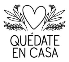 Quedate en casa text with heart and leaves vector design