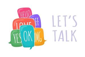 Let's talk set of colorful different speech bubble in doodle style with text ok, hello, yes, no, omg, love, bff inside vector