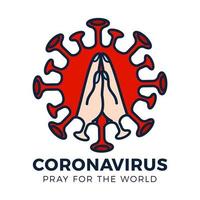 Pray for the World Coronavirus Concept With Hands Vector Illustration.