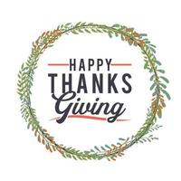 Thanksgiving typography poster with floral wreath vector