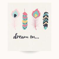 Postcard design with inspirational quote and bohemian colorful feathers vector