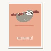 Greeting card with cute lazy sloth and text message vector