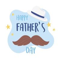 happy fathers day, moustache and hat greeting card vector