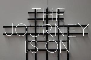 The Journey is On LED signage photo