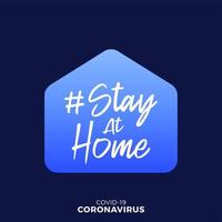 Stay home, stay safe design