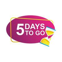 five days to go sale countdown badge with sandglass vector