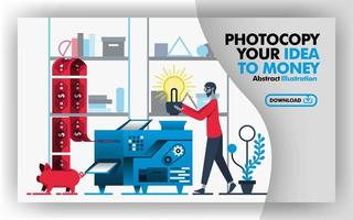 Vector abstract illustration banner and website in red, gray, blue with title copy your idea to money. Worker put light bulb into machine and make money that goes into piggy bank. Flat cartoon style